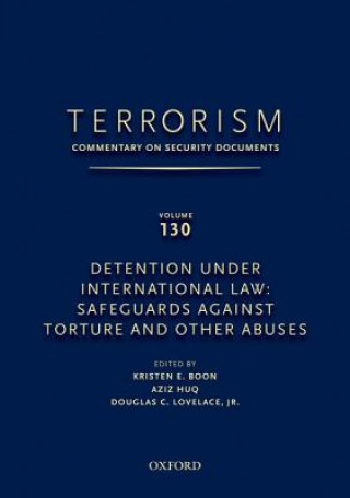TERRORISM: COMMENTARY ON SECURITY DOCUMENTS VOLUME 130
