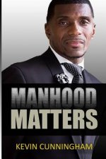 Manhood Matters