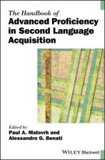 Handbook of Advanced Proficiency in Second Language Acquisition