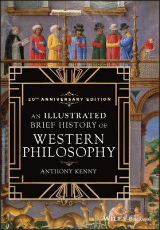 Illustrated Brief History of Western Philosophy , 20th Anniversary Edition, Third Edition