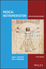 Medical Instrumentation - Application and Design, Fifth Edition