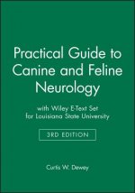 Practical Guide to Canine and Feline Neurology 3e with Wiley E-Text Set for Louisiana State University