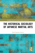 Historical Sociology of Japanese Martial Arts