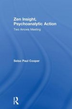 Zen Insight, Psychoanalytic Action