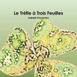 Trfle ^ Trois Feuilles