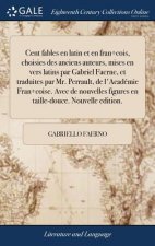Cent Fables En Latin Et En Fran