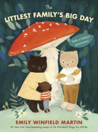 Littlest Family's Big Day (Emily Winfield Martin)(Leporelo)