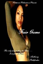 Fair Game
