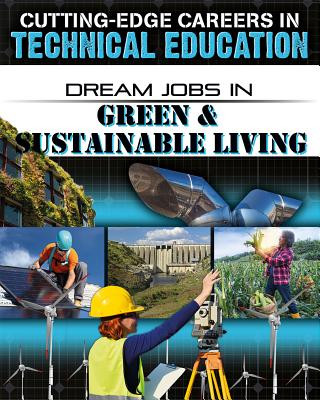 Dream Jobs in Green & Sustainable Living