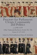 Proctors for Parliament - Clergy, Community and P - Volume I