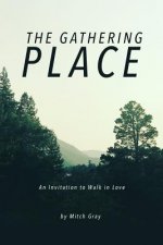 Gathering Place