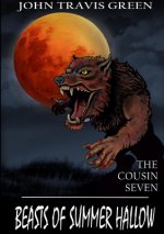 Cousin Seven: Beasts of Summer Hallow