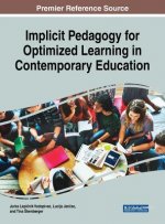 Implicit Pedagogy for Optimized Learning in Contemporary Education