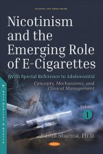 Nicotinism and the Emerging Role of E-Cigarettes (With Special Reference to Adolescents)