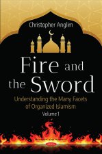 Fire and the Sword Volume 1