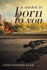 savior is born to you