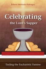 Celebrating the Lord's Supper
