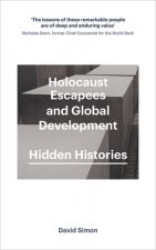 Holocaust Escapees and Global Development