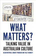 What Matters?