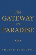 Gateway to Paradise
