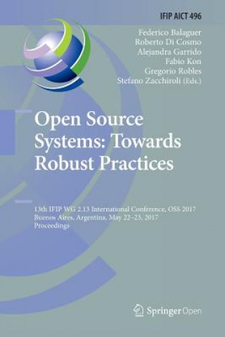 Open Source Systems: Towards Robust Practices