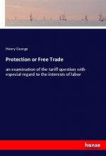 Protection or Free Trade