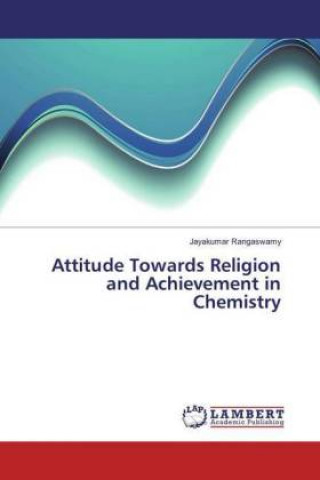 Attitude Towards Religion and Achievement in Chemistry