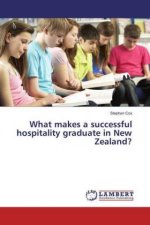 What makes a successful hospitality graduate in New Zealand?