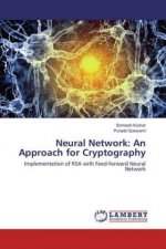 Neural Network: An Approach for Cryptography