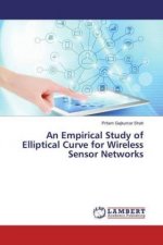 An Empirical Study of Elliptical Curve for Wireless Sensor Networks