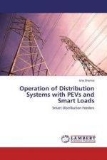 Operation of Distribution Systems with PEVs and Smart Loads