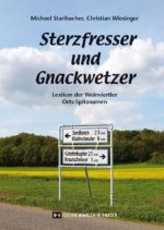 Sterzfresser und Gnackwetzer