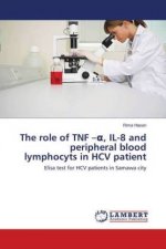 role of TNF -α, IL-8 and peripheral blood lymphocyts in HCV patient
