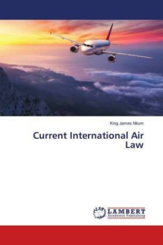 Current International Air Law