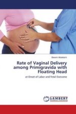 Rate of Vaginal Delivery among Primigravida with Floating Head