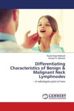 Differentiating Characteristics of Benign & Malignant Neck Lymphnodes
