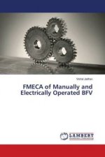 FMECA of Manually and Electrically Operated BFV