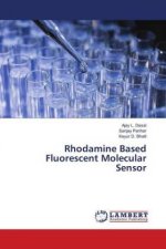 Rhodamine Based Fluorescent Molecular Sensor