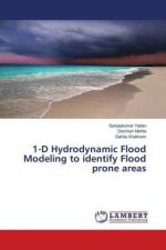 1-D Hydrodynamic Flood Modeling to identify Flood prone areas