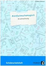 #einfachmathemagisch - Bruchrechnung