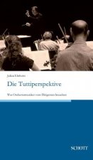 Die Tuttiperspektive