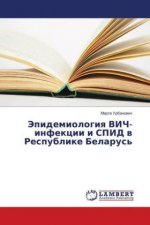 Jepidemiologiya VICh-infekcii i SPID v Respublike Belarus'