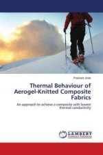 Thermal Behaviour of Aerogel-Knitted Composite Fabrics