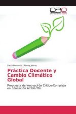 Practica Docente y Cambio Climatico Global
