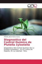 Diagnostico del Control Quimico de Plutella xylostella