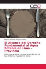 Alcance del Derecho Fundamental al Agua Potable en Lima - Provincia