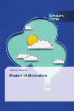 Models of Motivation