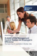 A study of the Management Control System on Employee's Efficiency