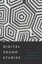 Digital Sound Studies