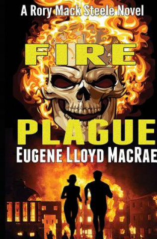 Fire Plague